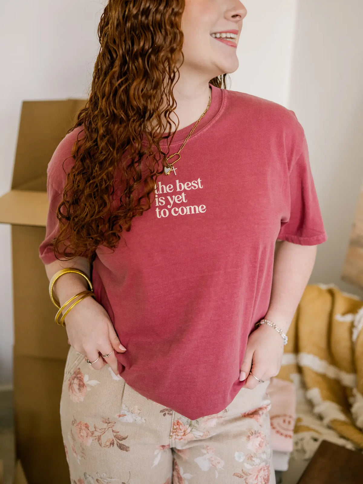 The Best is Yet to Come Tee