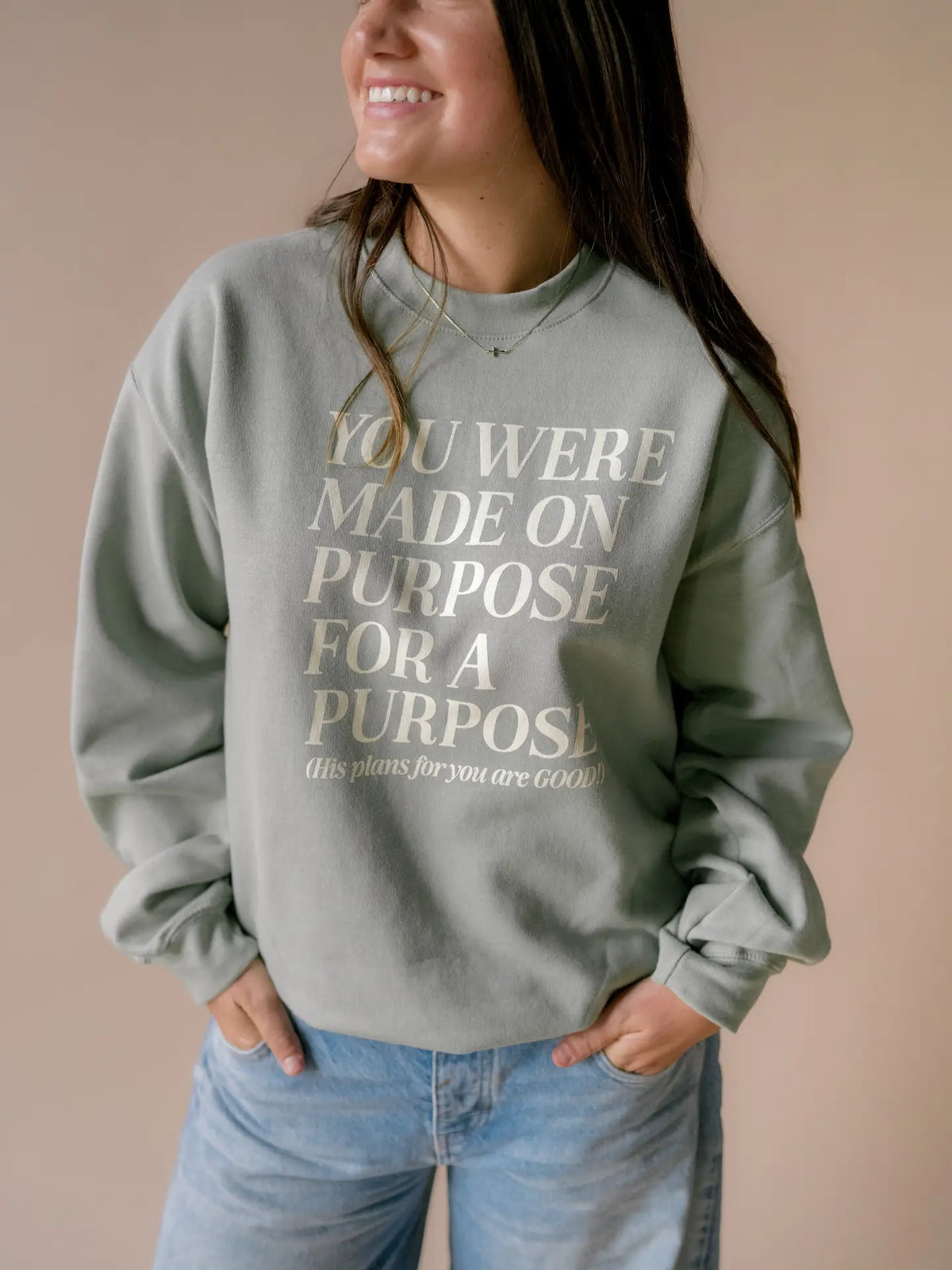 Made On Purpose Crewneck