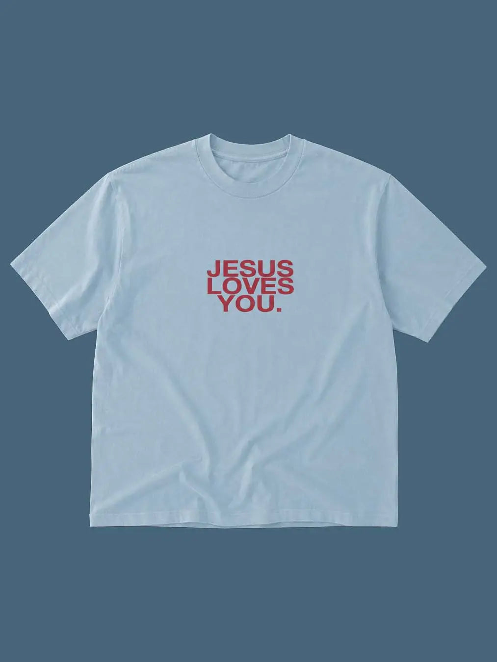 Jesus Loves You Tee in Sky