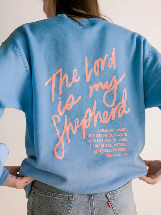 The Lord Is My Shepard Pullover