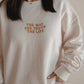 The Way Crewneck