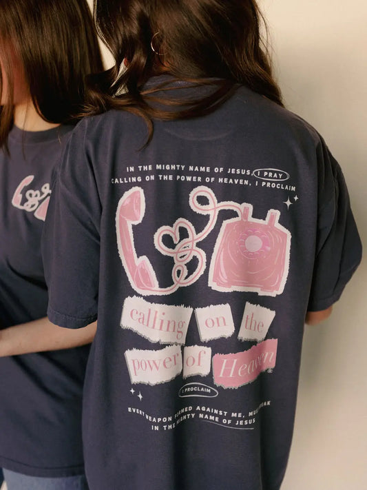 Calling On The Power Of Heaven Tee